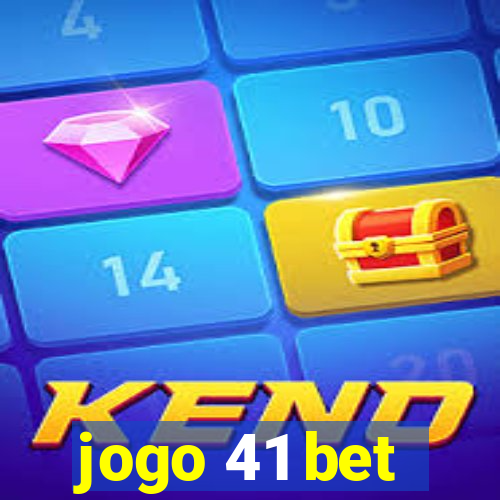 jogo 41 bet